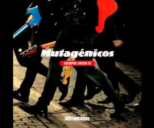 Los Mutagénicos - Dos Pistolas Para Un Manco