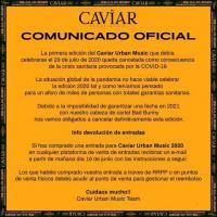 Comunicado Caviar Urban Music Festival