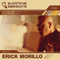 Subliminal Sessions, Vol 9 (Mixed by Erick Morillo)