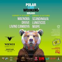 Cartel Polar Live Weekend Málaga 2022
