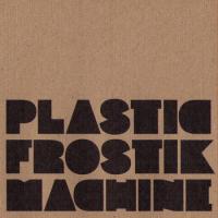 Plastic Frostik Machine EP