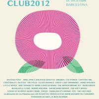 Primavera Club 2012 Barcelona_Cartel