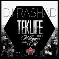 Teklife Vol. 1 - Welcome to the Chi 