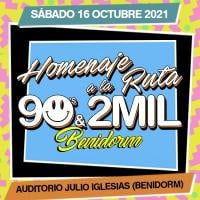 Cartel Homenaje a la Ruta 90's & 2MIL Benidorm 2022