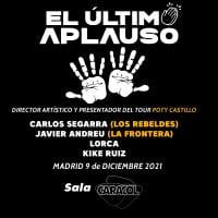 Cartel El Último Aplauso Tour 2021 Sala Caracol