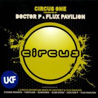 Circus One (eith Flux Pavilion)