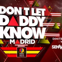 Tiësto y Don Diablo encabezan la primera edición de Don’t Let Daddy Know (DLDK) en Madrid
