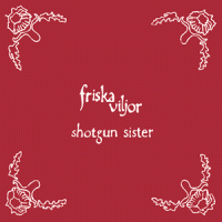 Shotgun Sister