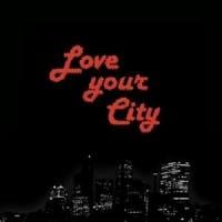 Love Your City