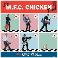 It’s...MFC Chicken Time!