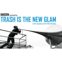 Trash Is the New Glam - Single 2010