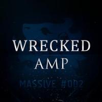 Wrecked / AMP