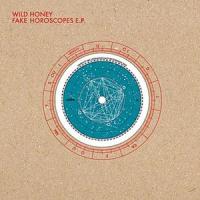 Fake Horoscopes EP