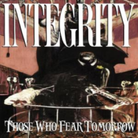 Those Who Fear Tomorrow