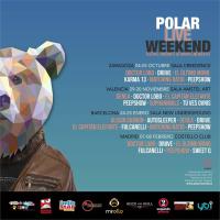 Cartel Polar Live Weekend Valencia 2019