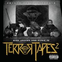 Psycho Realm Presents Sick Jacken and Cynic In Terror Tapes 2