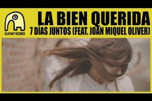 7 Días Juntos (feat. Joan Miquel Oliver)