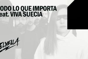 Todo lo que importa feat. Viva Suecia (video lyrics)