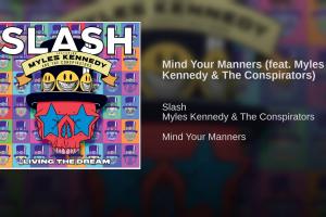 Mind Your Manners (feat. Myles Kennedy & The Conspirators)