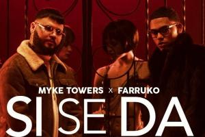 Si Se Da (Myke Towers & Farruko) 