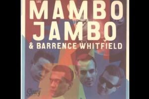 Barrence Whitfield - Jackeline (con Los Mambo Jambo)