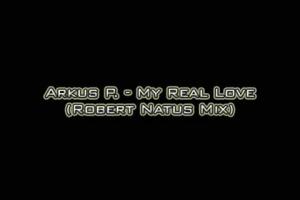 My Real Love (Robert Natus Mix)