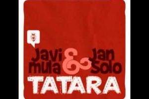 Javi Mula & Jan Solo - Tatara