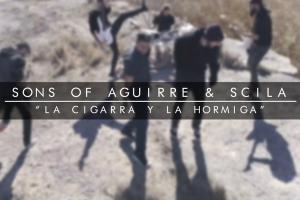 Sons of Aguirre & Scila - La cigarra y la hormiga