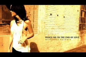 Dance Me To The End Of Love (Original Mix)