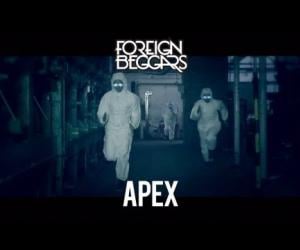 Foreign Beggars - Apex
