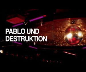 Pablo Und Destruktion - A veces la vida es hermosa
