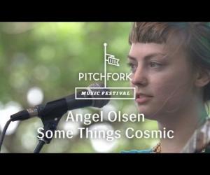 Angel Olsen - Some Things Cosmic (Pitchfork Music Festival 2013)