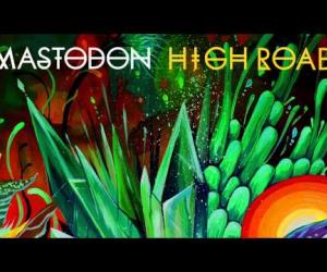 Mastodon - High Road