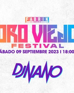 Oro Viejo en Fabrik by DJ Nano 2023