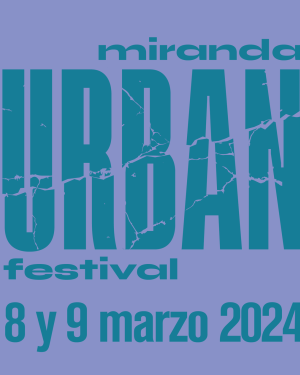 Miranda Urban Festival 2024