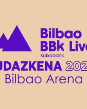 Bilbao BBK Live Udazkena 2021