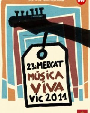 Cartel Mercat Música Viva de Vic 2011