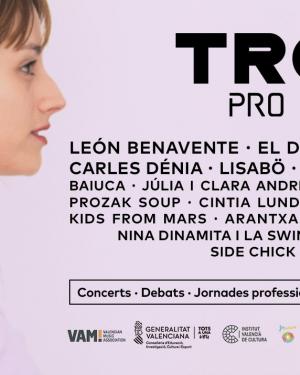 Fira Valenciana de la Música Trovam - Pro Weekend 2019