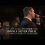 Hamilton Leithauser  - From a Silver Phial