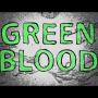 Green Blood