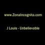 J. louis feat Ferran vs Taito Tikaro - Unbelievable