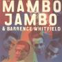 Barrence Whitfield - Jackeline (con Los Mambo Jambo)