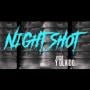 Nightshot - Vicio y Olvido
