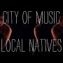 Local Natives - Bowery